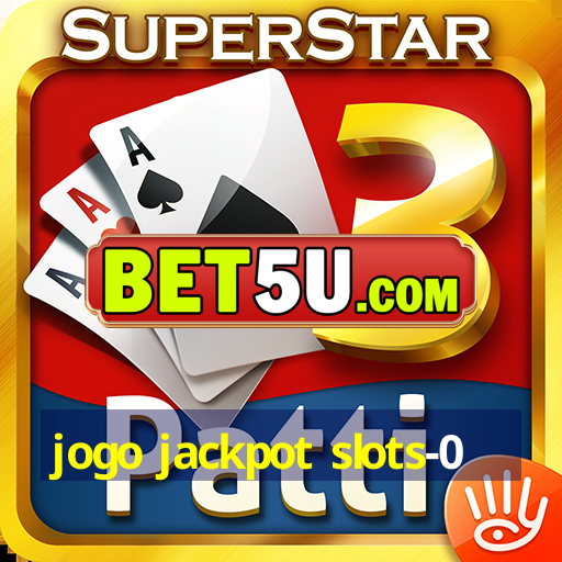 jogo jackpot slots